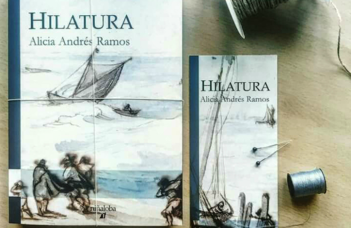 «Hilatura», la nueva novela de Alicia Andrés Ramos coincidiendo con la Semana Cervantina