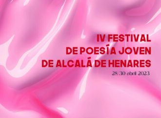 El Festival de Poesía Joven de Alcalá de Henares llega del 28 al 30 de abril