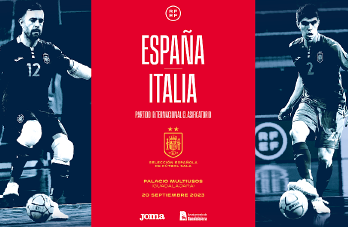 Fútbol Sala / España – Italia, este miércoles día 20 a las 21 horas en el Pabellón Multiusos de Guadalajara