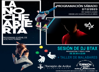 Este sábado, 2 de diciembre, “Noche de Circo” y sesión de música a cargo de DJ BTAX en “La Noche Abierta” de Torrejón