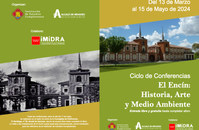 Ciclo de Conferencias sobre El Encín de Alcalá: Historia, Arte y Medio Ambiente