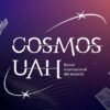 La Universidad de Alcalá acerca las maravillas del universo con COSMOS UAH