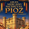 Jornadas medievales en Pioz del 12 al 14 de junio: teatro, mercado, música…