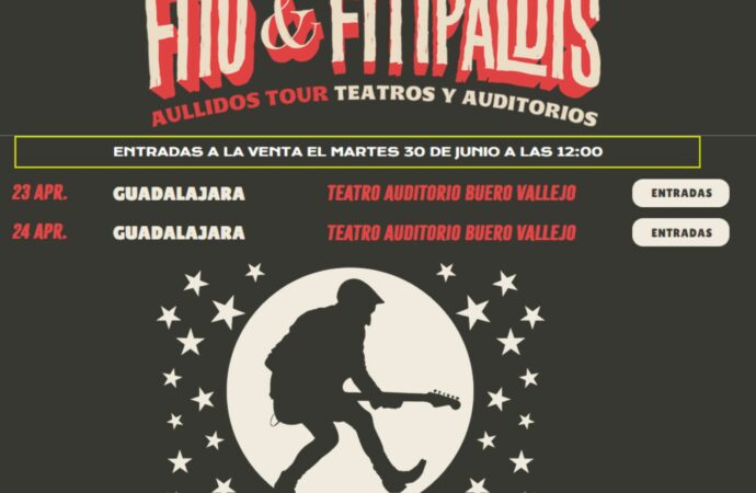 A la venta las entradas para Fito y Fitipaldis los días 23 y 24 de abril de 2027 en Guadalajara
