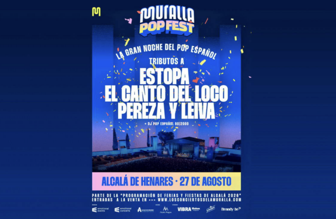 Conciertos de la Muralla en Alcalá: Muralla Pop Fest 2026, una gran celebración del pop español