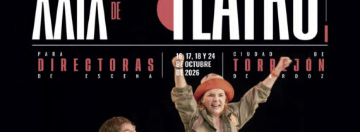 Este fin de semana, Certamen Nacional de Teatro para Directoras de Escena Ciudad de Torrejón